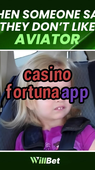 casino fortuna app-buildcasinogames.igamblingorder.com